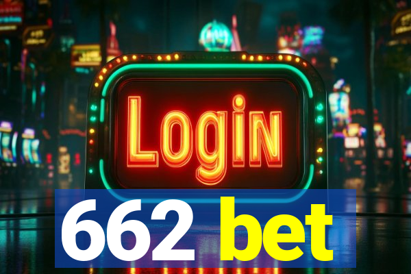 662 bet